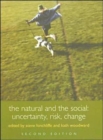 The Natural and the Social : Uncertainty, Risk, Change - Book