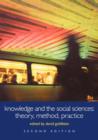 Knowledge and the Social Sciences : Theory, Method, Practice - Book