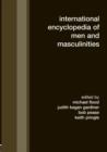 International Encyclopedia of Men and Masculinities - Book