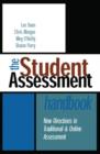 The Student Assessment Handbook : New Directions in Traditional and Online Assessment - Book