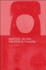 Abortion, Sin and the State in Thailand - Book