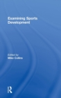 Examining Sports Development - Book