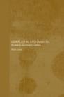Conflict in Afghanistan : Studies in Asymetric Warfare - Book