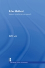 After Method : Mess in Social Science Research - Book