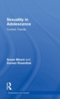 Sexuality in Adolescence : Current Trends - Book