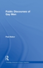 Public Discourses of Gay Men - Book