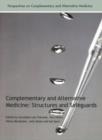 Complementary and Alternative Medicine : Structures and Safeguards - Book
