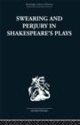 Swearing and Perjury in Shakespeare's Plays - Book