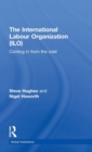 International Labour Organization (ILO) : Coming in from the Cold - Book