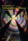 Introduction to Global Military History : 1775 to the Present Day - Book