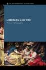 Liberalism and War - Book