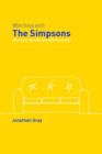 Watching with The Simpsons : Television, Parody, and Intertextuality - Book