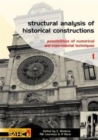 Structural Analysis of Historical Constructions - 2 Volume Set : Possibilities of Numerical and Experimental Techniques - Proceedings of the IVth Int. Seminar on Structural Analysis of Historical Cons - Book