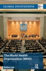 The World Health Organization (WHO) - Book