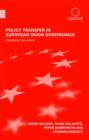 Policy Transfer in European Union Governance : Regulating the Utilities - Book