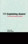 Explaining Guanxi : The Chinese Business Network - Book