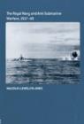 The Royal Navy and Anti-Submarine Warfare, 1917-49 - Book