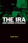 The IRA and Armed Struggle - Book