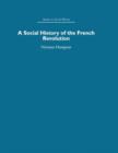 A Social History of the French Revolution - Book