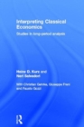 Interpreting Classical Economics : Studies in Long-Period Analysis - Book