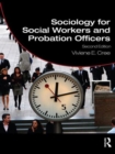 Sociology for Social Workers and Probation Officers - Book