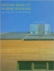 Design Quality in New Housing : Learning from the Netherlands - Book