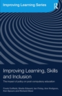 Improving Learning, Skills and Inclusion : The Impact of Policy on Post-Compulsory Education - Book