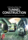 Introduction to Tunnel Construction - Book