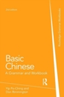 Basic Chinese : A Grammar and Workbook - Book