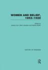 Women and Belief, 1852-1928 - Book