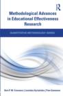 Methodological Advances in Educational Effectiveness Research - Book