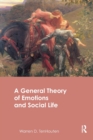 A General Theory of Emotions and Social Life - Book
