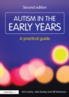 Autism in the Early Years : A Practical Guide - Book