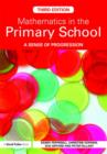 Mathematics in the Primary School : A Sense of Progression - Book