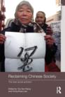 Reclaiming Chinese Society : The New Social Activism - Book