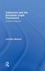 Takeovers and the European Legal Framework : A British Perspective - Book