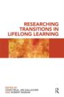 Researching Transitions in Lifelong Learning - Book