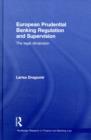 European Prudential Banking Regulation and Supervision : The Legal Dimension - Book