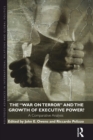 The War on Terror and the Growth of Executive Power? : A Comparative Analysis - Book