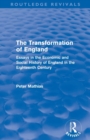 The Transformation of England (Routledge Revivals) : Essays in the economic and social history of England in the eighteenth century - Book