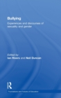 Bullying : Experiences and discourses of sexuality and gender - Book