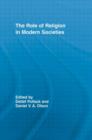 The Role of Religion in Modern Societies - Book