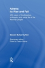 Athens: Its Rise and Fall : With Views of the Literature, Philosophy, and Social Life of the Athenian People - Book