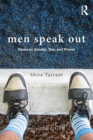 Men Speak Out : Views on Gender, Sex, and Power - Book