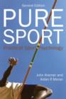 Pure Sport : Practical sport psychology - Book