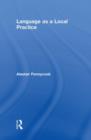 Language as a Local Practice - Book
