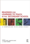 Readings for Learning to Teach in the Secondary School : A Companion to M Level Study - Book