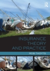 Insurance Theory and Practice - Book