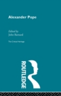 Alexander Pope : The Critical Heritage - Book