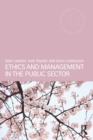 Ethics and Management in the Public Sector - Book